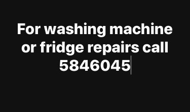 For Washing Machine Or Fridge Repairs 
