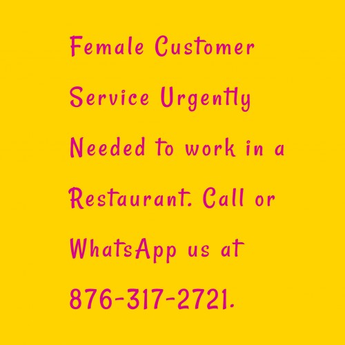 Female Customer Service Urgently Needed