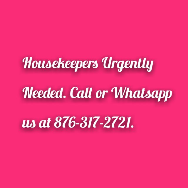 Female Housekeepers Urgently Needed