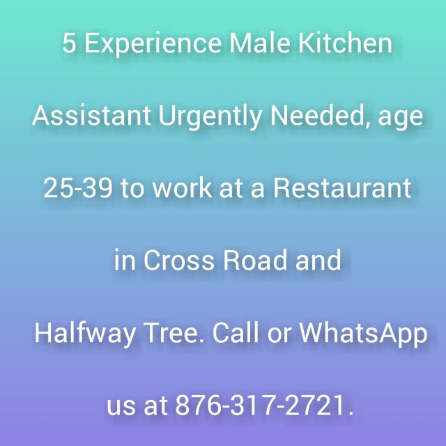 5 Male Kitchen Assistant Urgently Needed