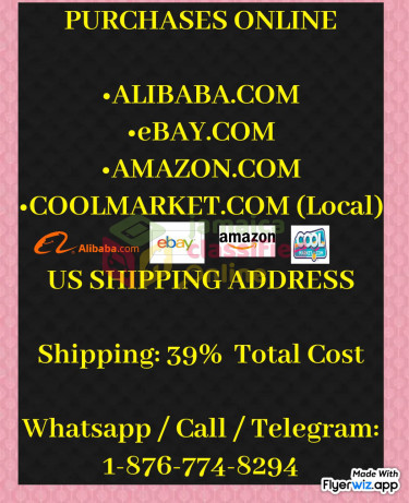 PURCHASES ONLINE - EBAY • AMAZON • ALIBABA Delivery Services PURCHASES ONLINE - EBAY.COM • AMAZON.COM • COOLMARKET.COM • ALIBABA.COM • ETC