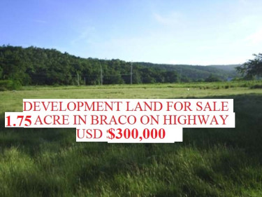 BRACO DEVELOPMENT LAND 2 ACRES USD $300,000