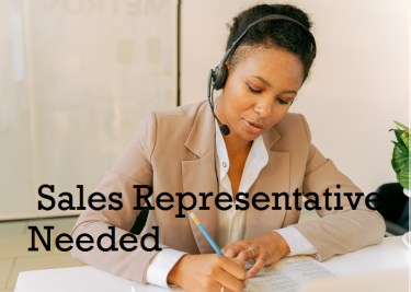 Sales Representative  Needed B