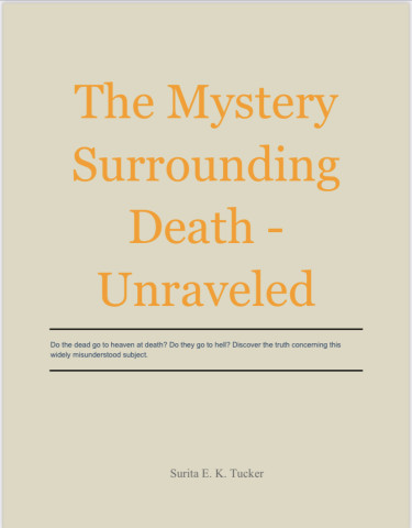 The Mystery Surrounding Death - Unraveled