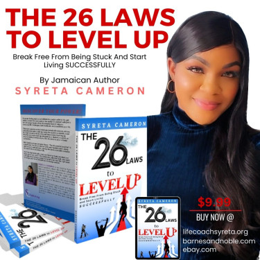 THE 26 LAWS TO LEVEL UP- By Syreta Cameron