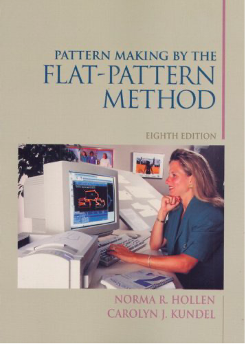 Pattern Making By The Flat Pattern Method (8th Ed)