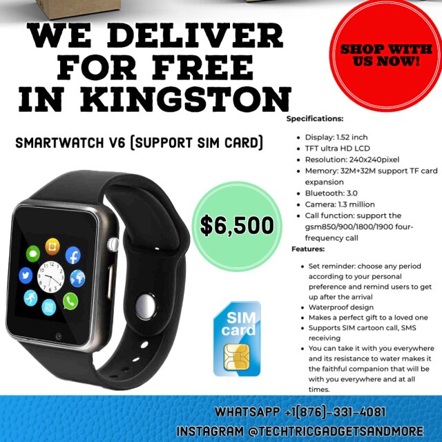 Smartwatch V6 (support Sim Card) Cost $6,500jmd