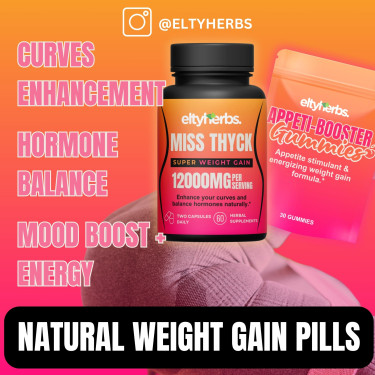 Miss THYCK Weight Gain Curve Enhancement Pills