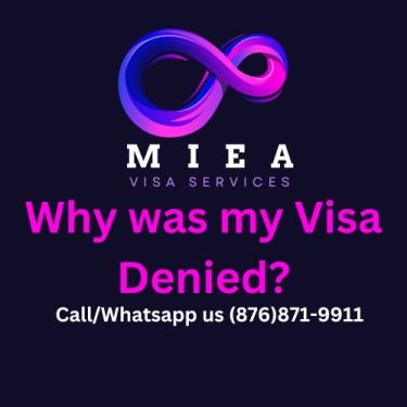 Why Was I Denied A Visa?