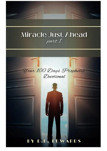 Miracle Just Ahead Prophetic Devotional 