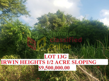 IRWIN HEIGHTS  LOT 13G...1/2 ACRE $9.5MILLION Land Montego Bay