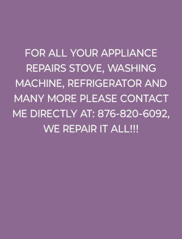 For All Your Appliance Repair, Fridge, Stove Etc Maintenance Old Harbour Road