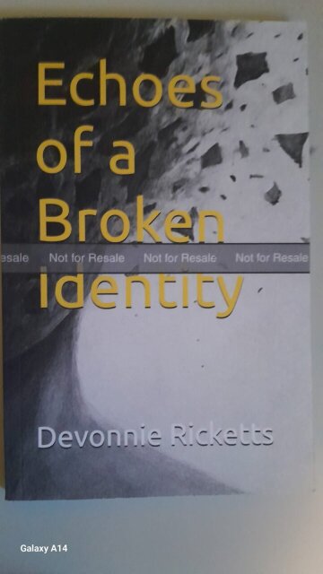 Book Of Poetry  ECHOES Of A Broken IDENTITY