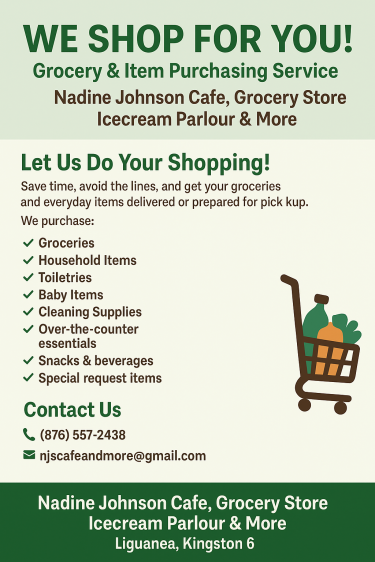 To Purchase Groceries And Other Items For Customer Groceries Liguanea