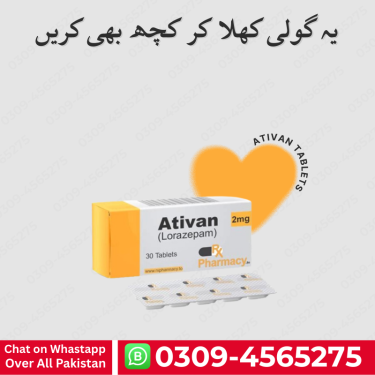 Ativan Medicine Price In Pakistan @ 03094565275  Healthcare Services Lahore