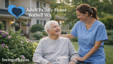 Reputable Adult Family Home Bothell WA Healthcare Services Bothell