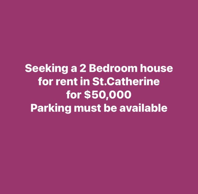 Seeking A 2 Bedroom House For Rent In St Catherine Houses St.Catherine