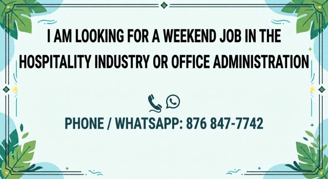 SEEKING WEEKEND JOB Part Time Jobs May Pen
